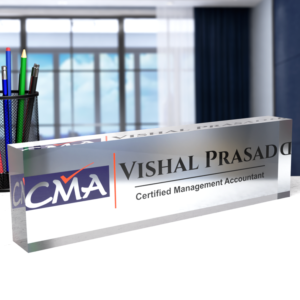 Frosted Nameplate for CMA (Cost & Management Accountant)